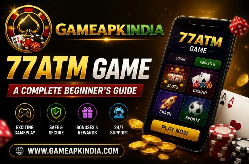 How to Read 77ATM Game: Controls, Rules and Result History illustration for Indian Android users